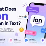 What Does Ion Mean in Text